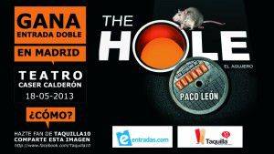 taquilla10-y-entradas-com-te-invitan-a-ver-the-hole-en-el-teatro-calderon-de-madrid