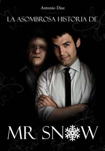 el-mago-antonio-diaz-presenta-la-asombrosa-historia-de-mr-snow