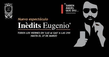 entradas-inedits-eugenio-luz-de-gas-barcelona