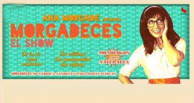 los-mejores-monologos-ana-morgade-morgadeces