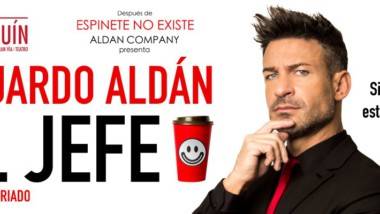 Eduardo Aldán vuelve a los escenarios con ‘El Jefe’