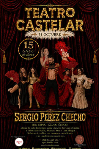 SERGIO PÉREZ CHECHO - 15 AÑOS DE SHOWS - Elda