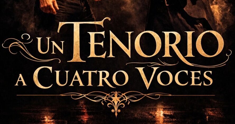 Un Tenorio a Cuatro Voces