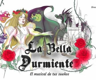 La Bella Durmiente, el musical de tus sueños