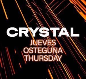 Crystal: Jueves / Osteguna / Thursday