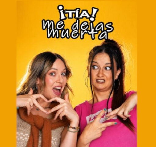 ¡Tía! Me dejas muerta