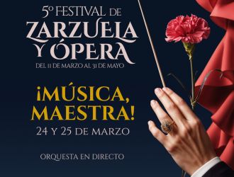 ¡Música, Maestra!, una Vida de Zarzuela