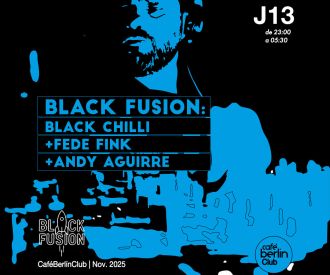 Black Fusion · Black Chilli + Andy Fink + Fede Aguirre