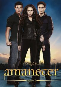 La Saga Crepúsculo: Amanecer - Parte II