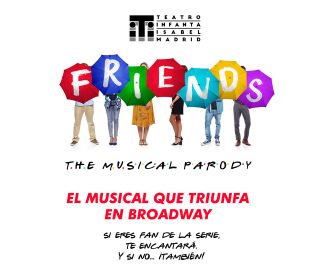 Friends: la Parodia Musical