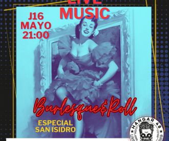 Burlesque & Roll Especial Castizo