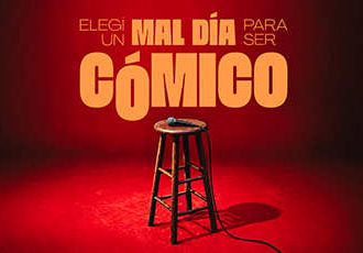 Elegí un mal día Para ser Cómico
