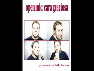 Open mic: Cara graciosa