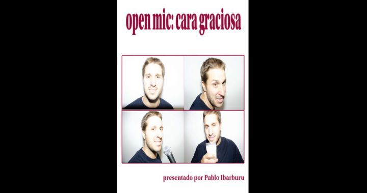 Open mic: Cara graciosa