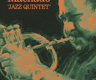Machado Jazz Quintet