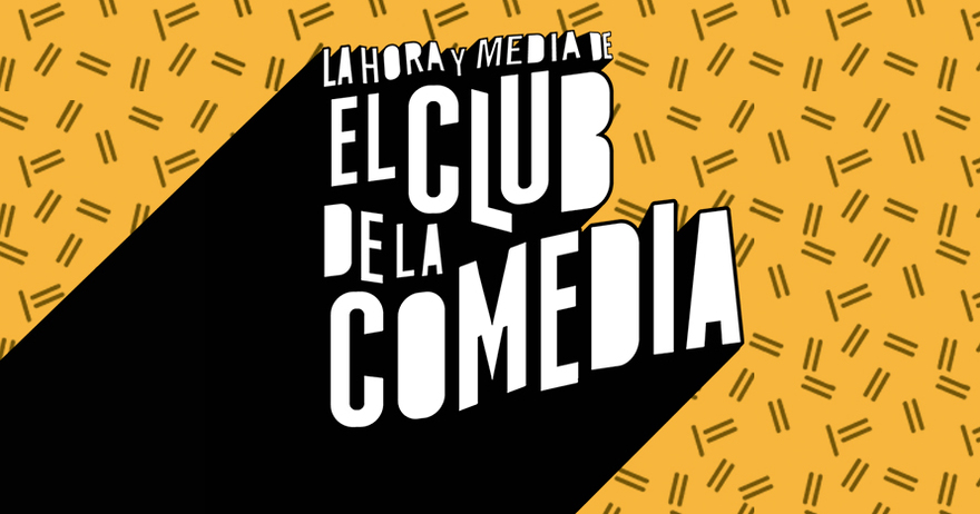 La Hora y Media de El Club de la Comedia