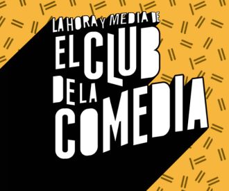 La Hora y Media de El Club de la Comedia Madrid