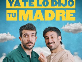 Ya te lo Dijo tu Madre