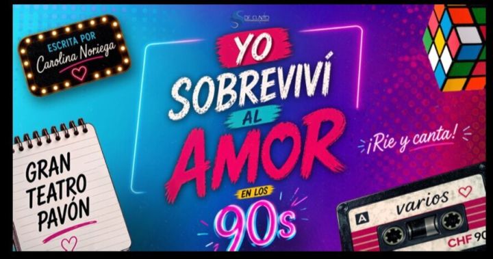 Yo Sobreviví al Amor en los 90s