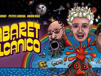 Cabaret Volcánico - Abián Díaz, Petite Lorena, Ignatius Farray