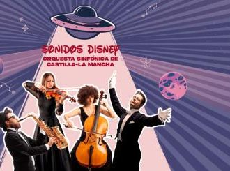 Sonidos Disney - Orquesta Sinfónica de Castilla-La Mancha