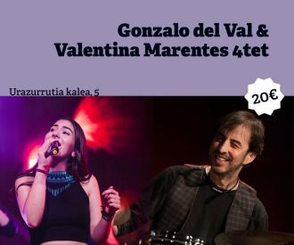 Gonzalo del val & Valentina Marentes 4tet