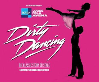 Dirty Dancing, El Musical 