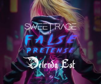 Sweet rage + False Pretense + Delenda Est