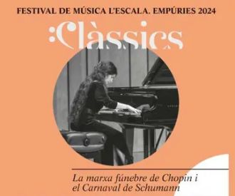 Marxa funebre de Chopin i Carnaval de Schumann - Festival Classics