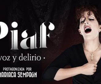 Piaf, voz y delirio