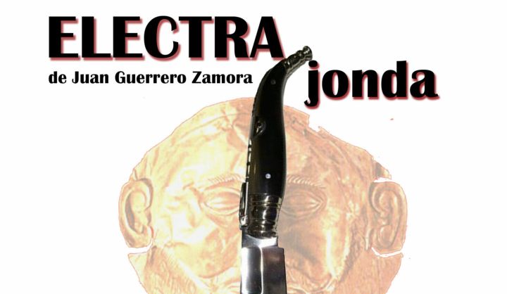 Electra Jonda, de Juan Guerrero Zamora