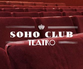 Soho Club Teatro