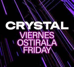 Crystal: Viernes/ostirala/friday