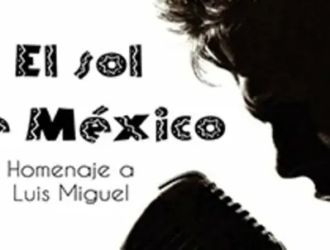 El Sol de México - Homenaje a Luis Miguel