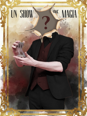 Un Show de Magia en el Corral de Lope