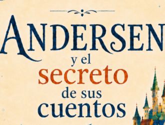 Andersen y el Secreto de sus Cuentos