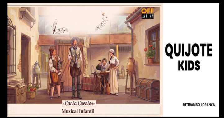 Quijote Kids - Ditirambo Loranca