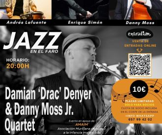 Damian Drac Denyer & Danny Moss Jr. Quartet