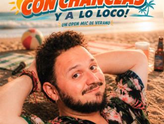 Con Chanclas y a lo Loco - Openmic