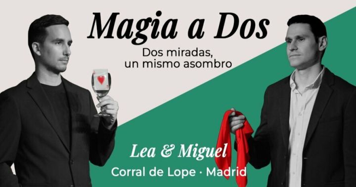 Magia a dos: dos Miradas, un Mismo Asombro