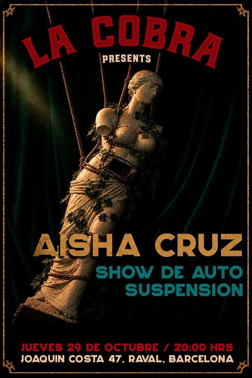 AISHA CRUZ · SHOW DE AUTOSUSPENSIÓN - Barcelona