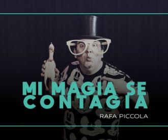 Mi magia se contagia - Rafa Píccola