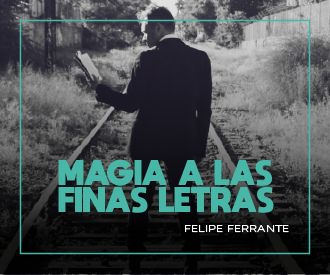 Magia a las Finas Letras