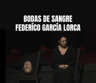 Bodas de sangre - Compañía Paloma Mejía