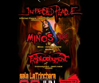 Infected Plague + Minos + Embloodyment