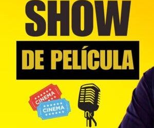 Un show de película