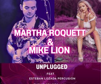 Martha Roquett & Mike Lion