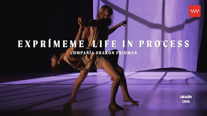 Exprímeme Life in Process - Compañía Sharon Fridman