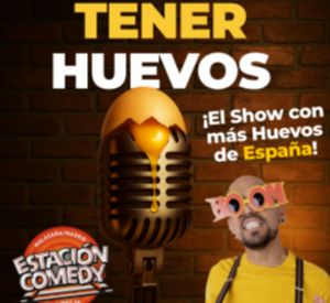 Hay que Tener Huevos