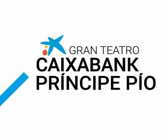 Gran Teatro CaixaBank Príncipe Pío